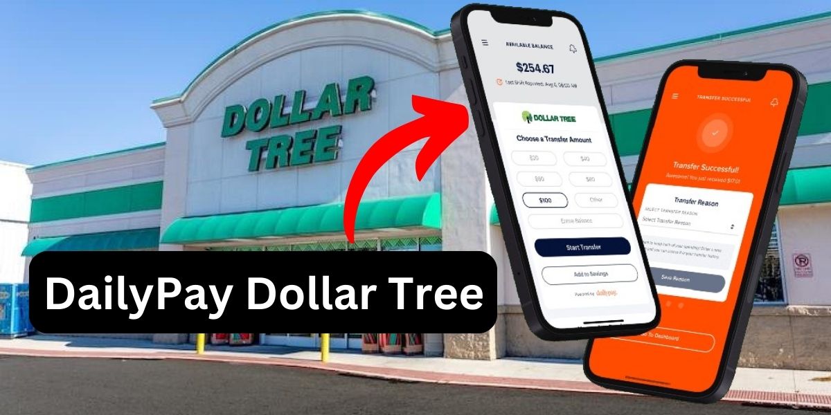 DailyPay Dollar Tree